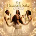 For Heaven's Sake
