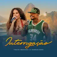 Interrogacao — Thais Macedo, Gamadinho