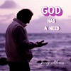 Christian Morin God Has a Need God Has a Need - Single