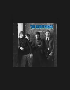 聆聽 The Bluethings、觀看音樂影片、閱讀小傳、查看巡演日期等！