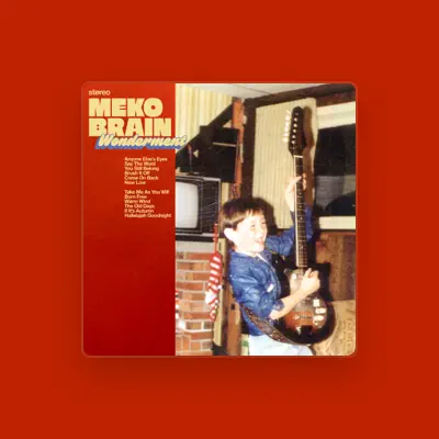 Listen to Meko Brain, watch music videos, read bio, see tour dates & more!