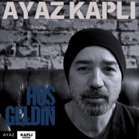 Hoş Geldin - Ayaz Kapli