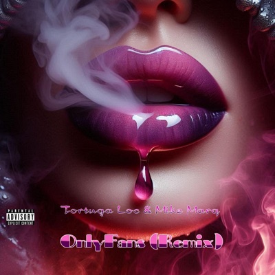 OnlyFans (feat. Mike Marq) [Remix] - Single