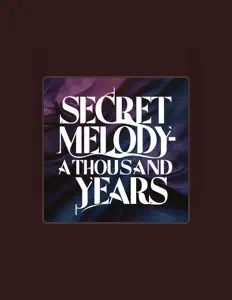 Listen to Secret Melody, watch music videos, read bio, see tour dates & more!