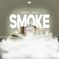 Smoke - Single - Diamond Maniac