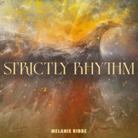Strictly Rhythm - Single - Melanie Ribbe