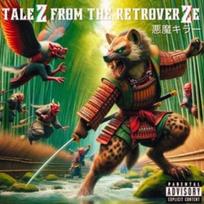 TaleZ From The RetroverZe