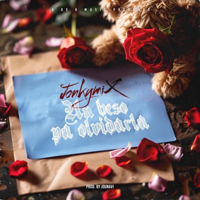 Un Beso Pa Olvidarla - Single