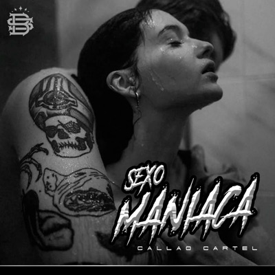 Sexo Maniaca (feat. El Kasike, Bloodnigga twz & Bobby el Famosito) - Single