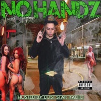 No Handz - Single - Travis Xantana & Lost Star Radio