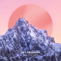 You / Stay Here - EP - Jay Newman