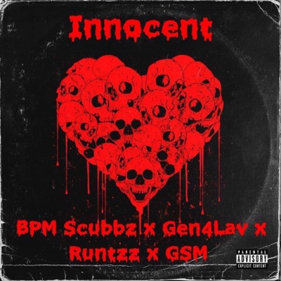 Innocent (feat. BPM Scubbz, Gen4Lav & G$M) - Single
