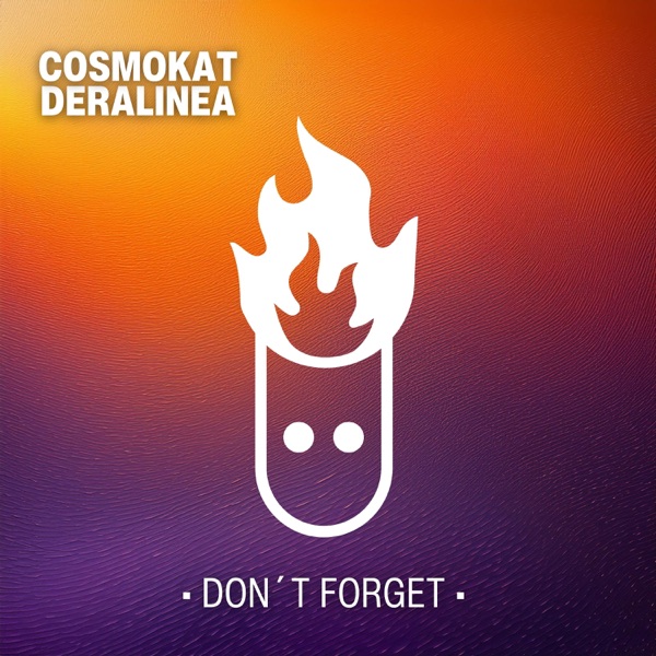 Don't Forget - Single