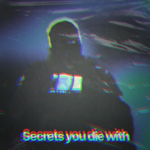 Secrets You Die With