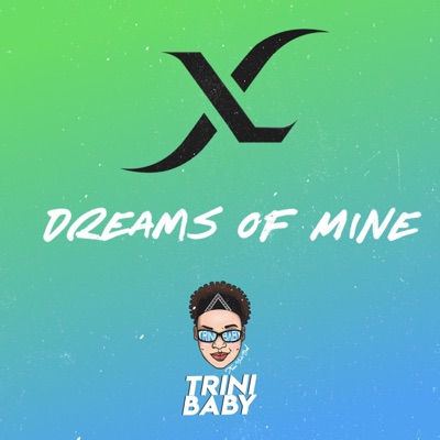 Dreams of Mine - Single