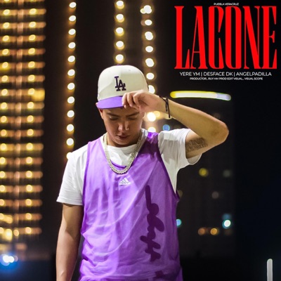 LA CONE (feat. Desface DK & Ángel Padilla) [Remix] - Single