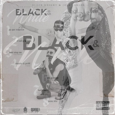 BLACK & WHITE SPECIAL EDITION (SPECIAL EDITION) [feat. José Carlos]