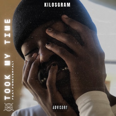 Took My Time (feat. Forevertal1) - Single