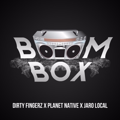 Boombox (feat. Jaro Local & Planet Native) - Single