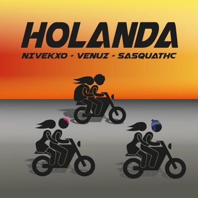 Holanda (feat. Sasquathc, Venuz & Caballo en L) - Single