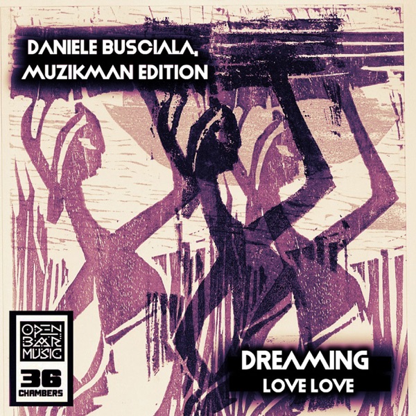 Dreaming Love Love - Single