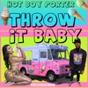 Throw It Baby - Single