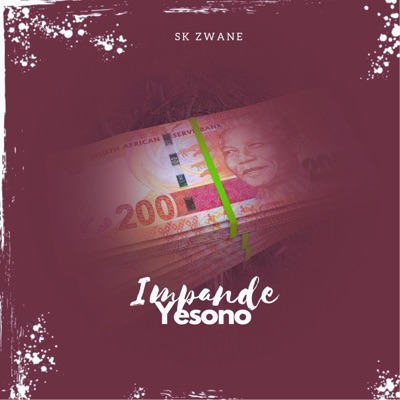 Impande yesono (feat. Ijongolensizwa & Sk Zwane) - Single