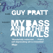 My Bass and Other Animals (Unabridged)