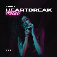 Heartbreak Hotel, Pt. 2 - Single - Ryuma