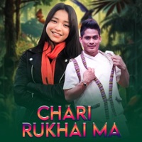 Chari Rukhai Ma - Single - Chetan Gotame & Simran Pariyar