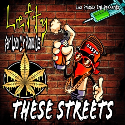 These Streets (feat. Loco C & Pistol Cee) - Single