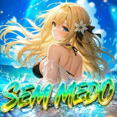 SEM MEDO - EP