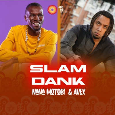 Slam Dank (feat. Nana Motobi & Avex) - Single