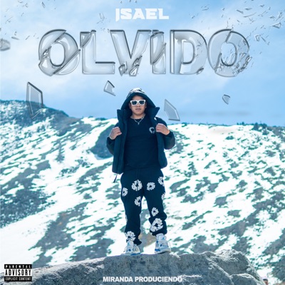 OLVIDO (feat. Isael) - Single