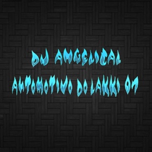 Automotivo Do Lakki07 - EP