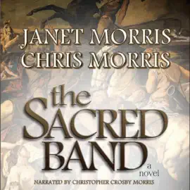 The Sacred Band (Unabridged)