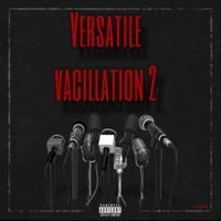 VERSATILE VACILLATION #2 - D33MOE