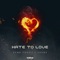 Hate To Love (feat. Geno Foosii) - Shank lyrics