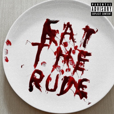 EAT THE RUDE - EP