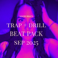 noori beats TRAP + DRILL BEAT PACK SEP 2025 - noori beats