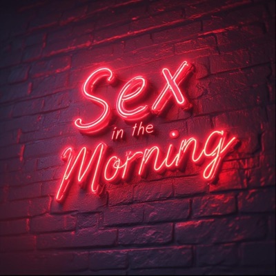 Sex in the morning - Single