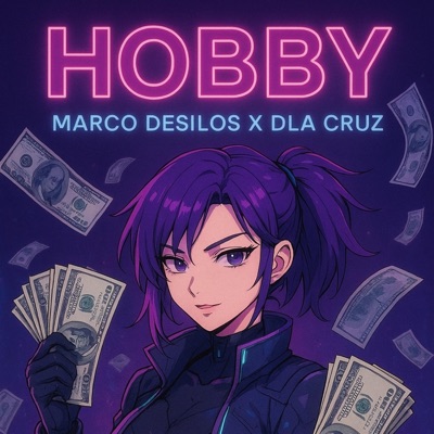Hobby (feat. Dla Cruz) - Single