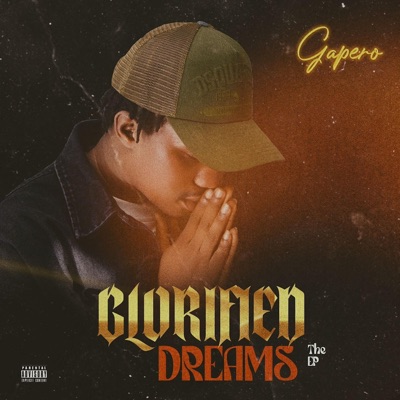 Glorified Dreams - EP