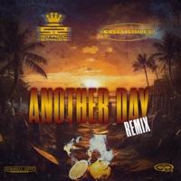 Another Day Rmx - Single - Stacc Styles & Casey Smiles