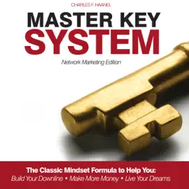 Master Key System: Network Marketing Edition (Unabridged)