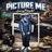 Picture Me