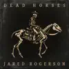 Dead Horses
