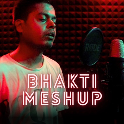 Bhakti Meshup - Single