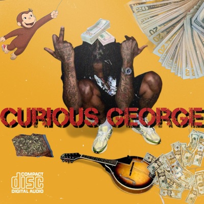 ("Curious George") - Single