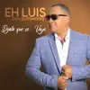 EH LUIS
